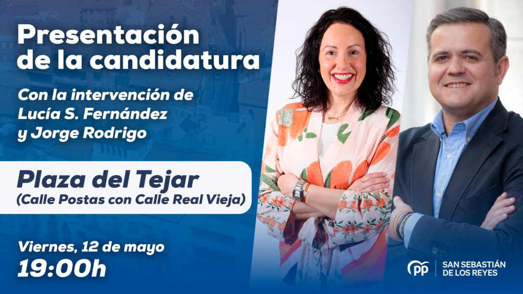 Lucía S. Fernández: “El Partido Popular es la única garantía para que San Sebastián de los Reyes tenga bajadas de impuestos, seguridad, limpieza, vivienda pública y buenos&nbsp;servicios”