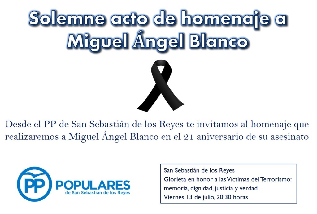 Homenaje a Miguel Ángel Blanco el viernes 13 de julio en San Sebastián de los Reyes en el 21º aniversario de su&nbsp;asesinato